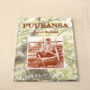 Harri Metsälä Puukansa